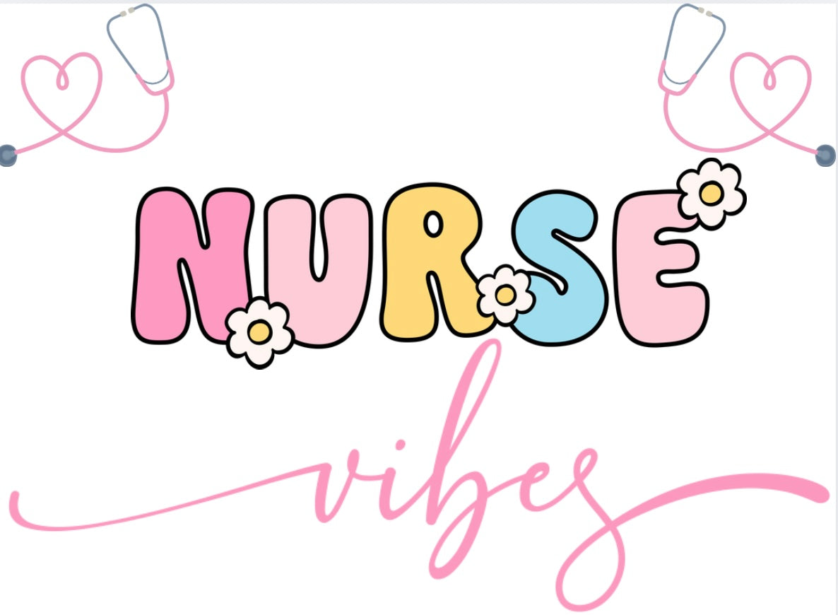 NURSE Vibes